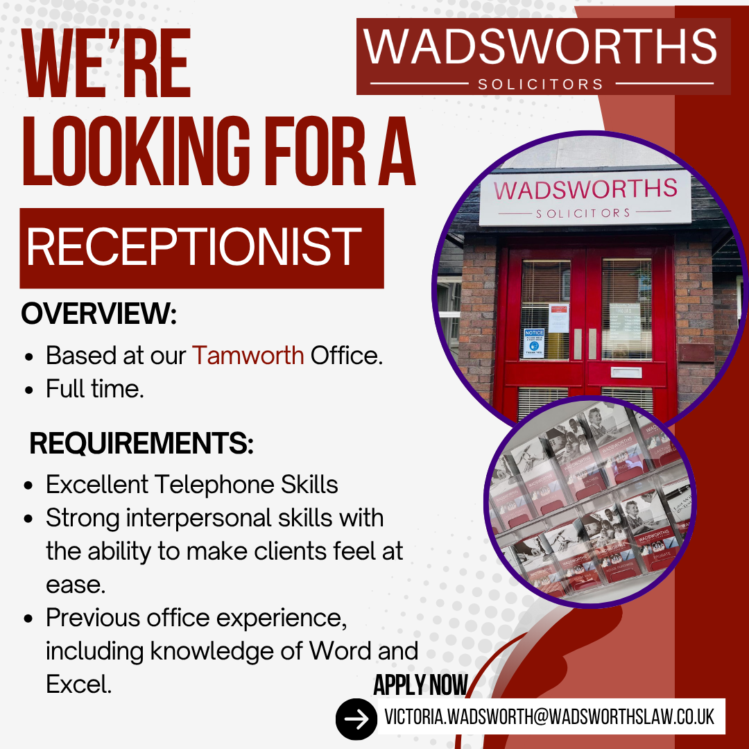 Vacancy: Receptionist – Tamworth Office